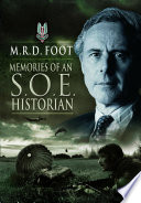 Memories of an SOE historian /