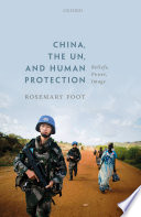 China, the UN, and human protection : beliefs, power, image /