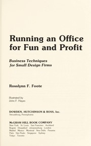 Running an office for fun and profit : business techniques for small design firms /