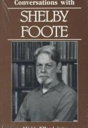 Conversations with Shelby Foote /