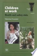 Children at work : health and safety risks /