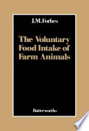 The voluntary food intake of farm animals /