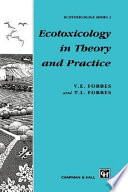 Ecotoxicology in theory and practice /