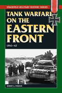 Tank warfare on the Eastern Front, 1941-42 /