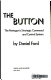 The button : the Pentagon's strategic command and control system /