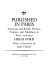 Published in Paris : American and British writers, printers, and publishers in Paris, 1920-1939 /