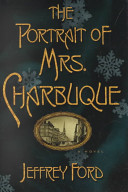 The portrait of Mrs. Charbuque /
