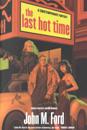 The last hot time /