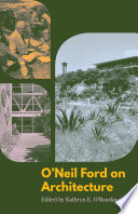 O'Neil Ford on architecture /