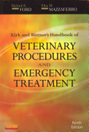 Kirk and Bistner's handbook of veterinary procedures and emergency treatment /