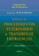 Kirk and Bistner's handbook of veterinary procedures and emergency treatment /