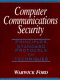 Computer communications security : principles, standard protocols, and techniques /