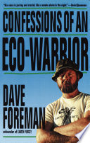 Confessions of an eco-warrior /