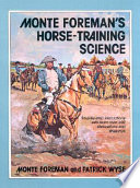 Monte Foreman's Horse-training science /