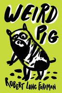 Weird Pig /