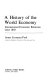 A history of the world economy : international economic relations since 1850 /