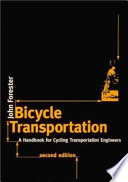 Bicycle transportation : a handbook for cycling transportation engineers /