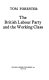 The British Labour Party and the working class /