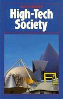 High-tech society : the story of the information technology revolution /