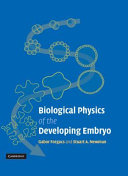 Biological physics of the developing embryo /