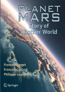 Planet Mars : story of another world /