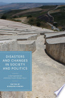 Disasters and Changes in Society and Politics : Contemporary Perspectives from Italy /