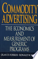 Commodity advertising : the economics and measurement of generic programs /