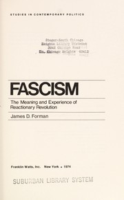 Fascism; the meaning and experience of reactionary revolution /
