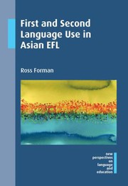 First and second language use in Asian EFL /