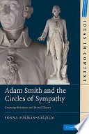 Adam Smith and the circles of sympathy : cosmopolitanism and moral theory /