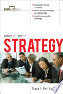 Manager's guide to strategy /