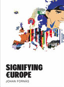Signifying Europe /