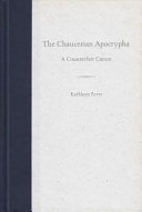 The Chaucerian apocrypha : a counterfeit canon /