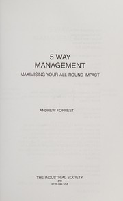 5-way management : maximise your all round impact /