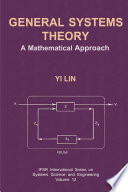 General systems theory : a mathematical approach /