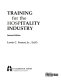 Training for the hospitality industry /