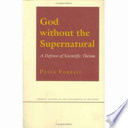 God without the supernatural : a defense of scientific theism /