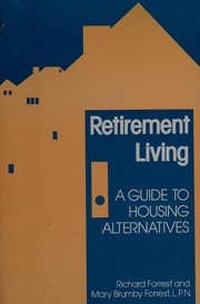 Retirement living : a guide to housing alternatives /