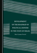 Development of the roadmap of political Zionism in the state of Israel /