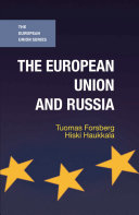 The European Union and Russia /