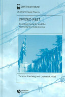 Divided West : European security and the transatlantic relationship /