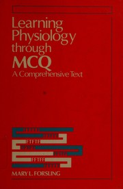 Learning physiology through MCQ : a comprehensive text /