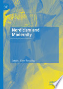 Nordicism and Modernity /
