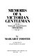 Memoirs of a Victorian gentleman, William Makepeace Thackeray /