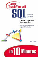 Sams teach yourself SQL in 10 minutes /