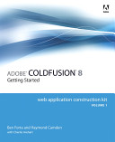 Adobe ColdFusion 8 Web application construction kit /