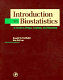 Introduction to biostatistics : a guide to design, analysis, and discovery /