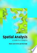 Spatial analysis : a guide for ecologists /