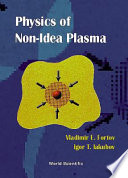 The physics of non-ideal plasma /