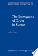 The emergence of order in syntax /